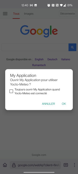 Lorsqu'un module Yoctopuce est branché, Android propose de démarrer automatiquement l'application